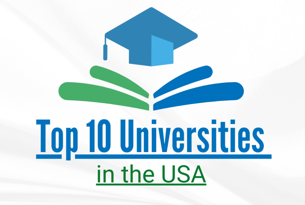 Top 10 Universities in the USA